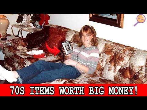 25 FORGOTTEN 1970s Items That Could Make You Rich Today