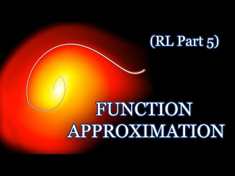 Function Approximation | Reinforcement Learning Part 5