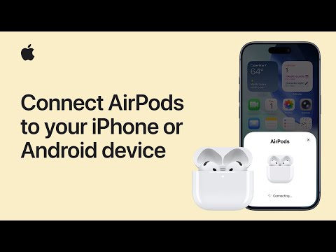 How to connect AirPods to your iPhone or Android device | Apple Support