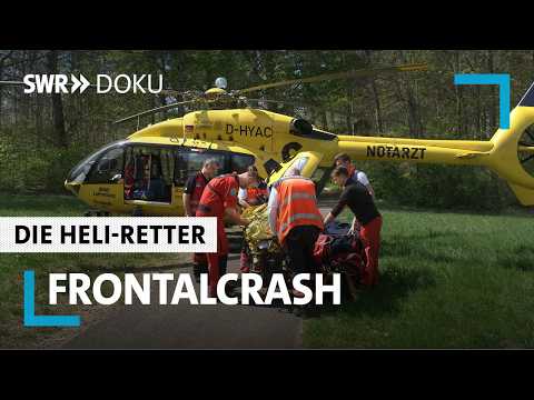 Die Heli-Retter: Schnelle Hilfe nach Frontalcrash | SWR Doku