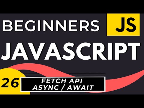 Callbacks, Promises, Async Await | JavaScript Fetch API Explained