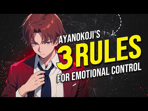 How to STAY CALM Like Ayanokoji from 'Classroom of the Elite'