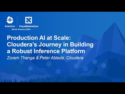 Production AI at Scale: Cloudera’s Journey in Building a Robust Inference Pl... Z. Thanga, P. Ableda