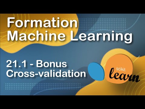 CROSS-VALIDATION SKLEARN PYTHON (Techniques expliquées en Français)
