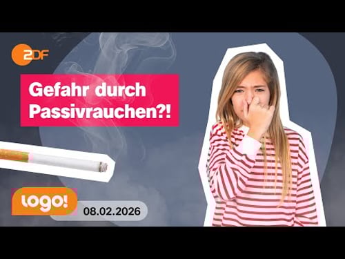 Warum Zigarettenrauch auch für andere so gefährlich ist | logo!-Nachrichten vom 08.02.26