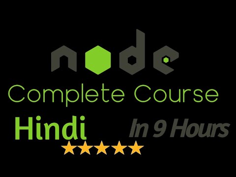 Node js complete tutorial in Hindi - Full Node course in one video