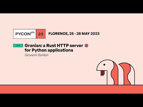 Granian: a Rust HTTP server for Python applications - Giovanni Barillari