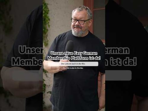 Unsere neue Easy German Membership Plattform ist da! #easygerman