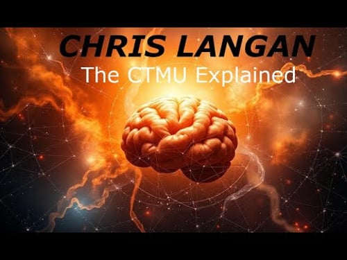 Chris Langan - CTMU Explained