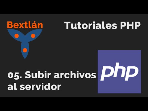 Curso PHP Básico: 5. Subir archivos al servidor - #jonmircha