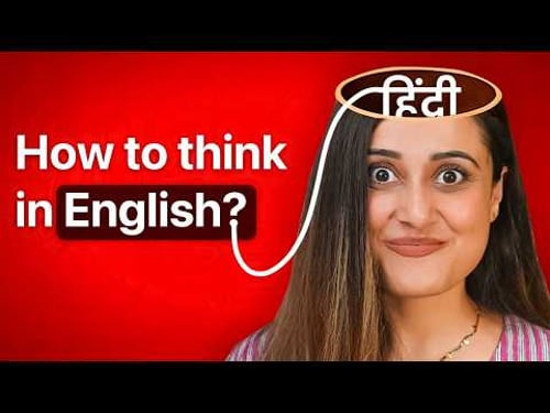 Think Directly in English - Practical Tips to Train Your Brain to Stop Translating Every Time