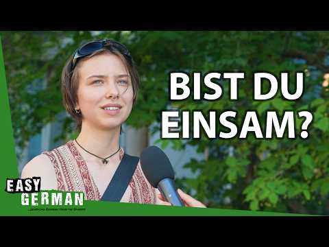 Do Berliners Feel Lonely? | Easy German 617