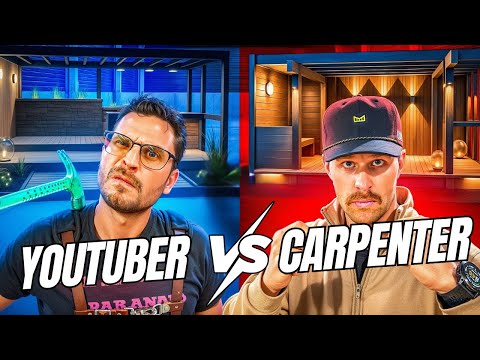 YouTuber VS Real Carpenter | $100K Build Off
