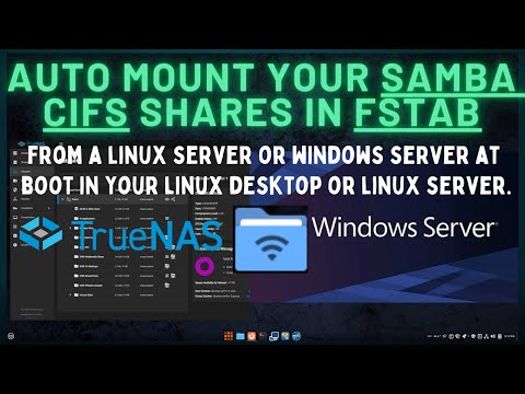 Auto-Mount Samba / SMB - CIFS Shares in the FStab on Start-Up in Linux Desktop & Server.