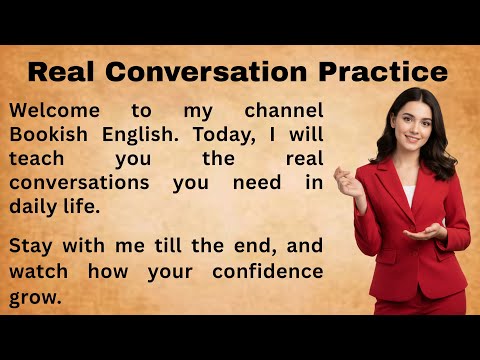 How People Actually Talk in English || Real Conversation Practice || Bookish English