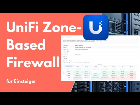 UniFi Zone based Firewall einfach erklärt | Für Einsteiger