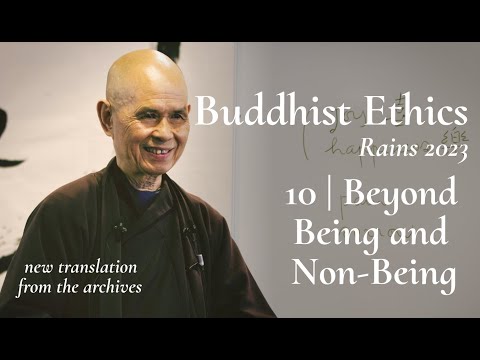 The Buddhist Understanding of Reality | Thich Nhat Hanh