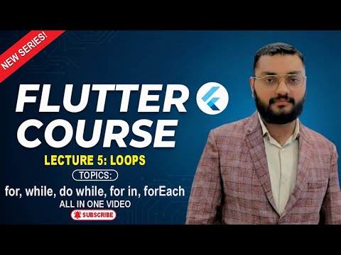 Flutter LOOPS | All LOOPS in One Video | Complete Flutter Course | Lecture #5