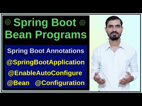 #7 Spring Boot Bean Programs || Spring Boot Annotations @SpringBootApplication @Configuration @Bean