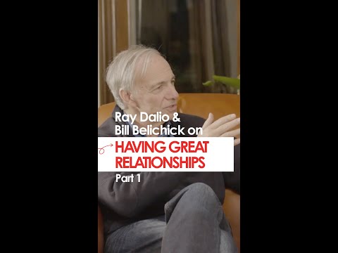 Ray Dalio with Bill Belichick - Having Great Relationships