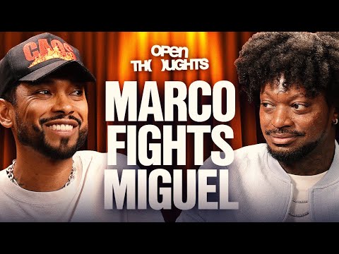 Miguel Fights Marco Over Drinks, Talks Stealing Suits, Making New Music & More | Open Thoughts S2