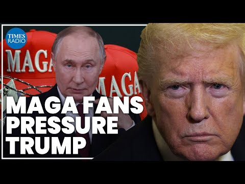 MAGA voters are ‘very unhappy’ with Trump’s handling of Putin