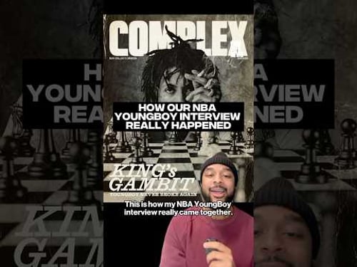 How our NBA YoungBoy interview really happened #complexnews