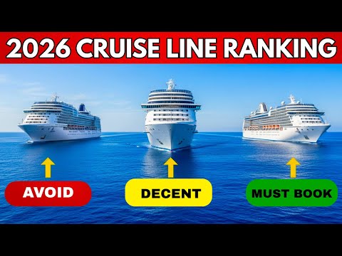 Which Cruise Line to Choose in 2025 & 2026 – RANKED WORST TO BEST!