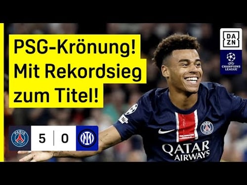 Paris Saint-Germain - Inter Mailand | Finale | UEFA Champions League | DAZN Highlights