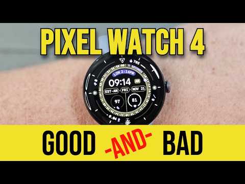 Google Pixel Watch 4 Review — REAL Pros & Cons After Full Testing!