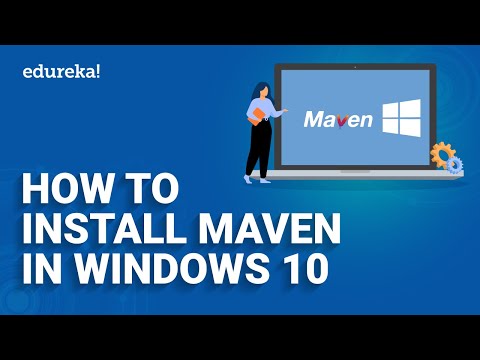How To Install Maven In Windows 10 | Maven Installation and Setup | Apache Maven | DevOps | Edureka