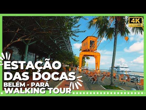 Walking Tour na Estação das Docas: O Cartão-Postal de Belém do Pará