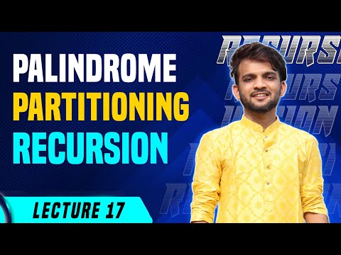 L17. Palindrome Partitioning | Leetcode | Recursion | C++ | Java
