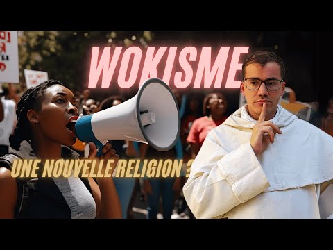 L'idéologie 𝐰𝐨𝐤𝐞 : une nouvelle religion ?