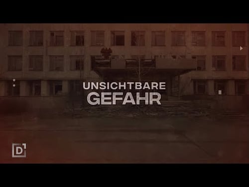 Die unsichtbare Gefahr – Willkommen in Tschernobyl | Dok1 06.05.2020