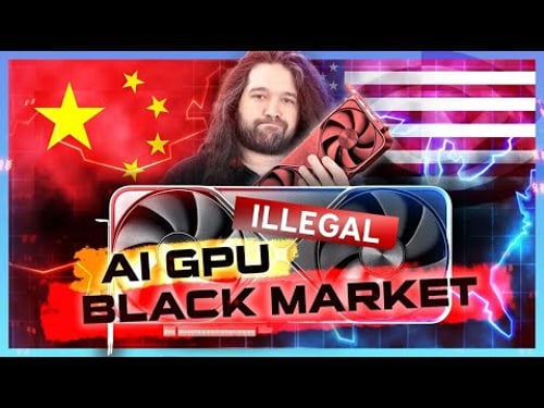 REUPLOAD - THE NVIDIA AI GPU BLACK MARKET | Investigating Smuggling, Corruption, & Governments