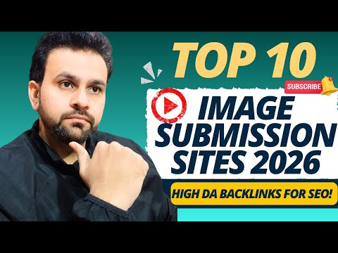 Top 10 Image Submission Websites 2026 | SEO Backlinks Ke Liye Best Image Sharing Sites