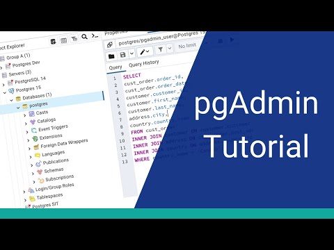pgAdmin Tutorial - How to Use pgAdmin