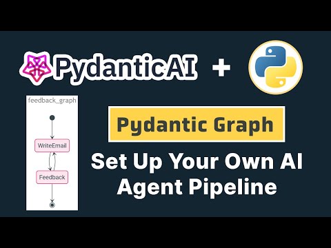Create Your Own AI Agent Pipeline With Pydantic Graph | PydanticAI Tutorial