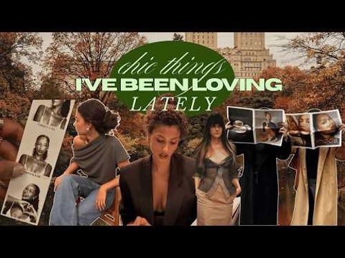 Things I Find Chic Lately | Quiet Luxury, Effortless Fall Outfit Formulas & Color/Texture combos