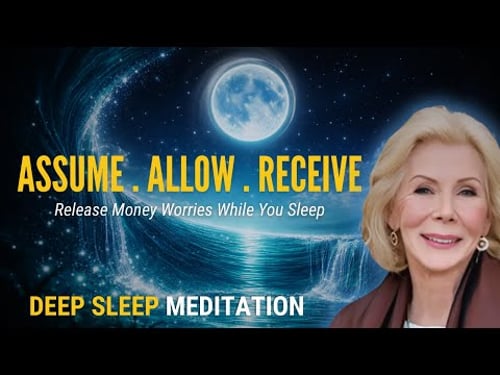 Sleep Meditation for Wealth & Miracles | Louise Hay