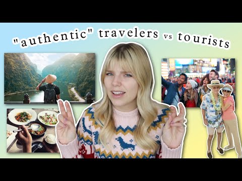 deconstructing "authentic" travel & tourism | Internet Analysis