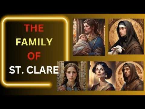 Blessed Family of Assisi: The Relatives of St. Clare