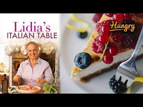 LIDIA'S CHEESCAKE - Lidia's Italian Table (S1E9)