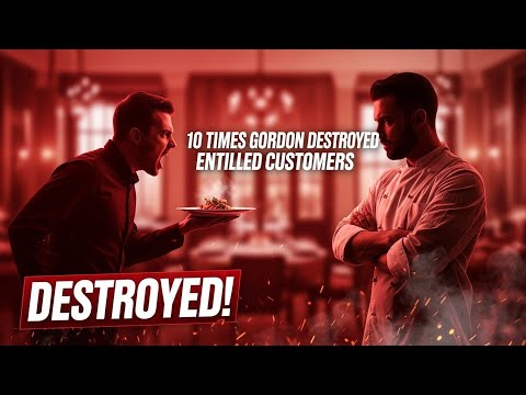 "10 Times Gordon Destroyed Entitled Customers ."