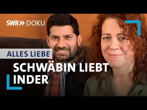 Schwäbin liebt Inder - Der Himalaya bringt sie zusammen | Alles Liebe! | SWR Doku