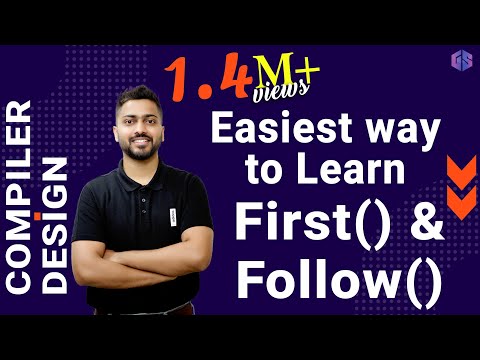 Lec-6: Find FOLLOW() in Compiler Design | Learn First() & Follow() in Easiest way