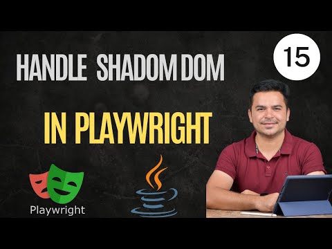 How To Handle Shadow Dom In Playwright | Shadow Root In Playwright | Playwright Java Tutorial