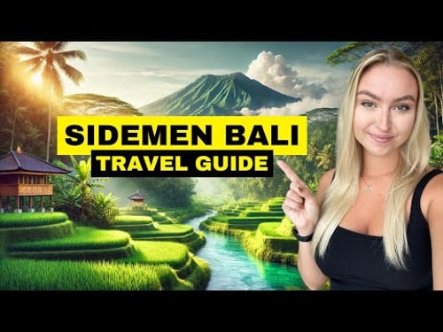SIDEMEN, BALI TRAVEL GUIDE 2025 - Should YOU come here?