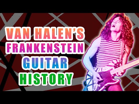 Eddie Van Halen Frankenstrat Guitar History aka EVH "Frankenstein" | Guitars of the Gods